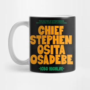 Osita Osadebe - Embodying Igbo Highlife Excellence Mug